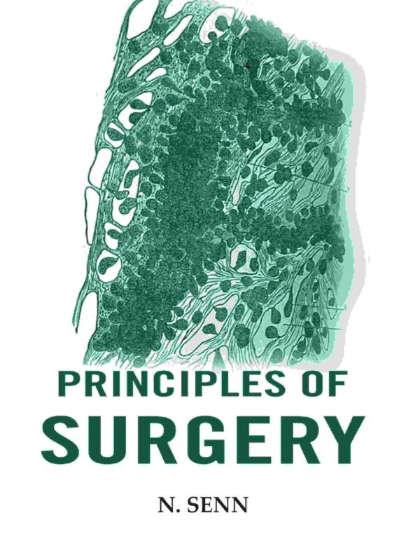 Principles of Surgery [Hardcover]