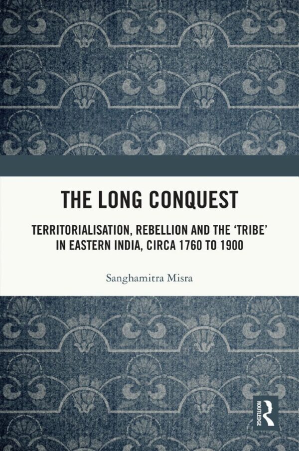 The Long Conquest