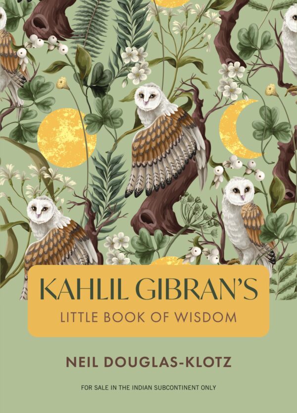 Kahlil Gibran's Little Book Of Wisdom (English)