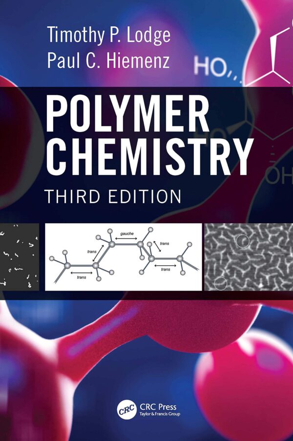 POLYMER CHEMISTRY, 3RD EDITION