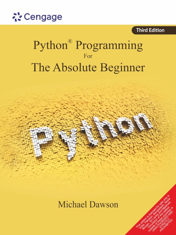 Python Programming for the Absolute Beginner