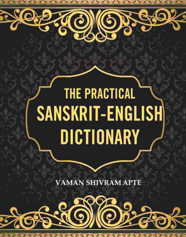 The Practical Sanskrit-English Dictionary