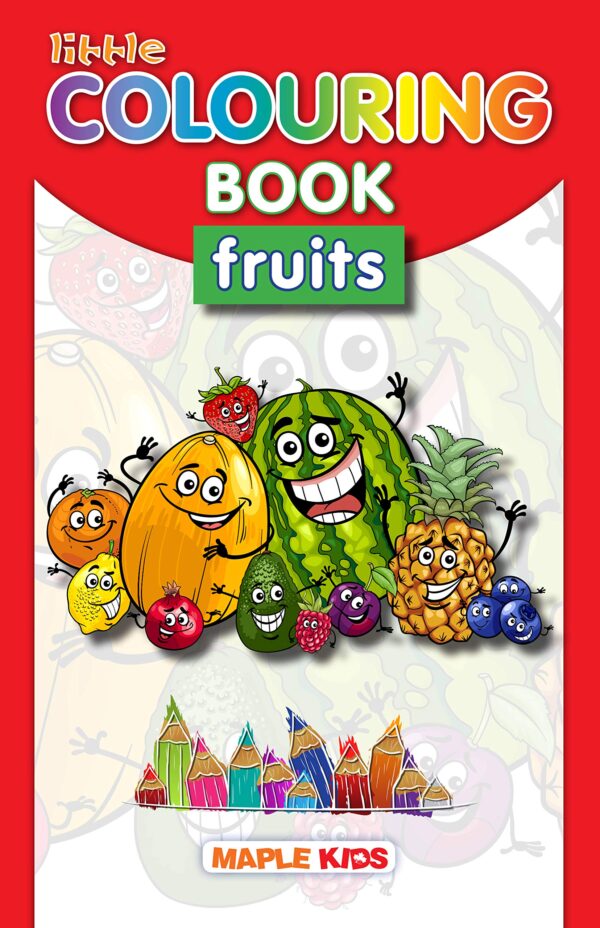 Little Colouring Book - Fruits, Cover may vary