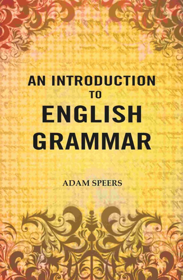 An Introduction to English Grammar