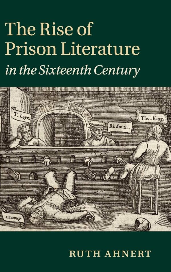 Rise of Prison Literature in the Sixteenth Century