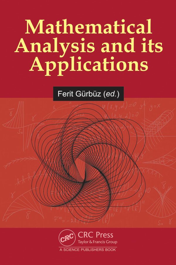 Mathematical Analysis and its Applications