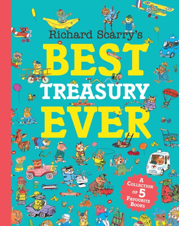 HarperCollins Richard Scarrys Best Treasury Ever.