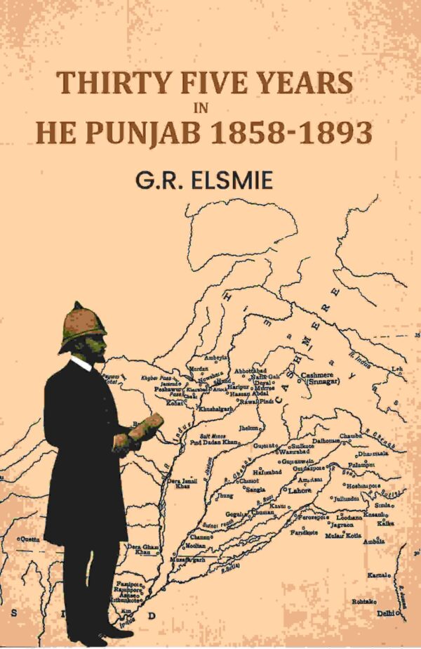 Thirty Five Years In The Punjab 1858-1893 [Hardcover]