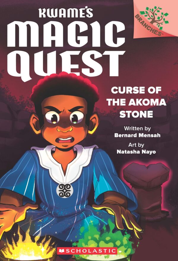 Kwame's Magic Quest #04: Curse Of The Akoma Stone (A Branches Book)