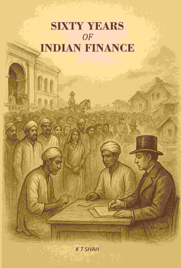Sixty Years Of Indian Finance