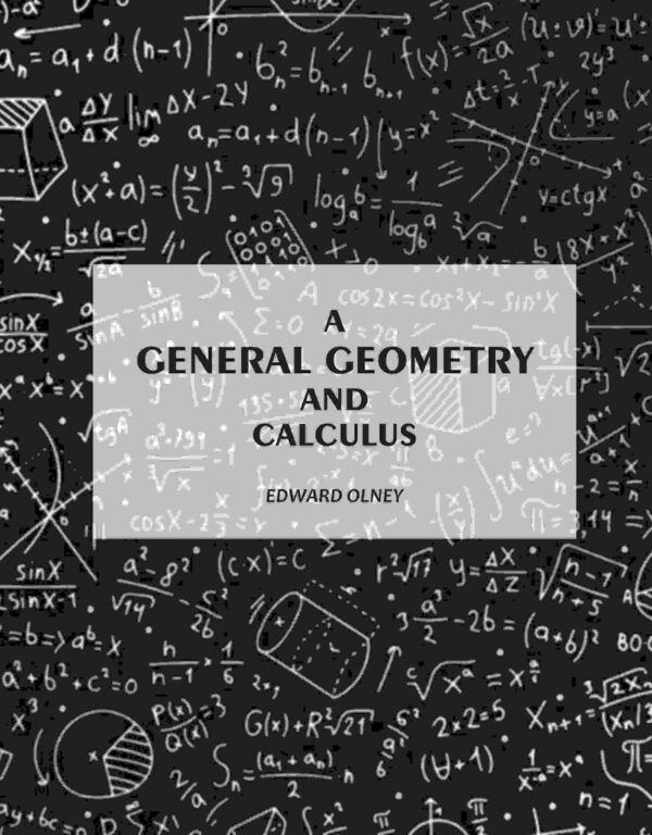 A General Geometry and Calculus