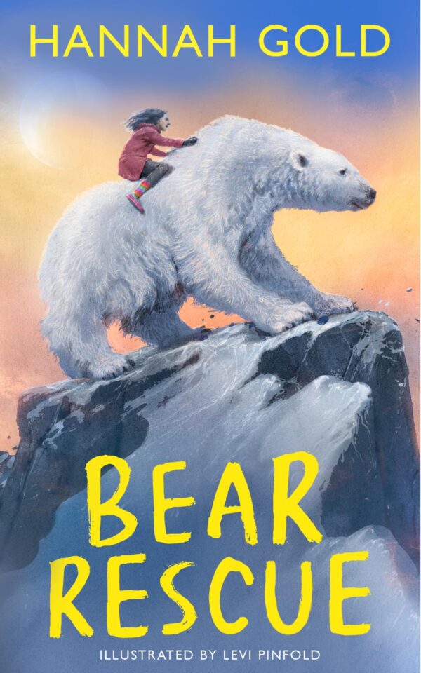 Bear Rescue: From the bestselling and multi-award-winning author of THE LAST BEAR comes a breathtaking Arctic adventure