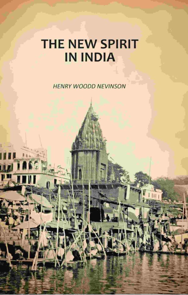 The New Spirit In India
