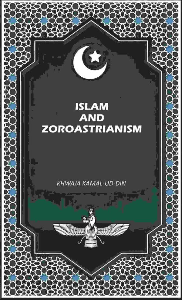 Islam And Zoroastrianism [Hardcover]