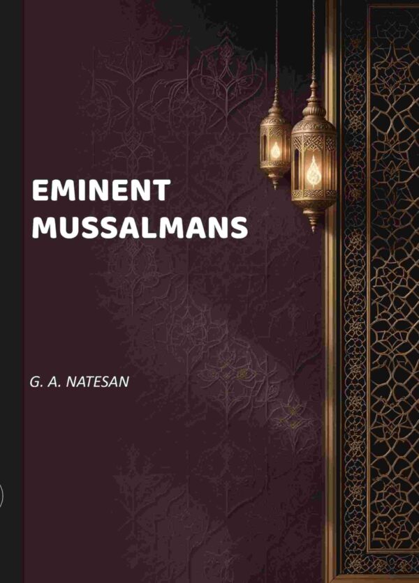Eminent Mussalmans [Hardcover]