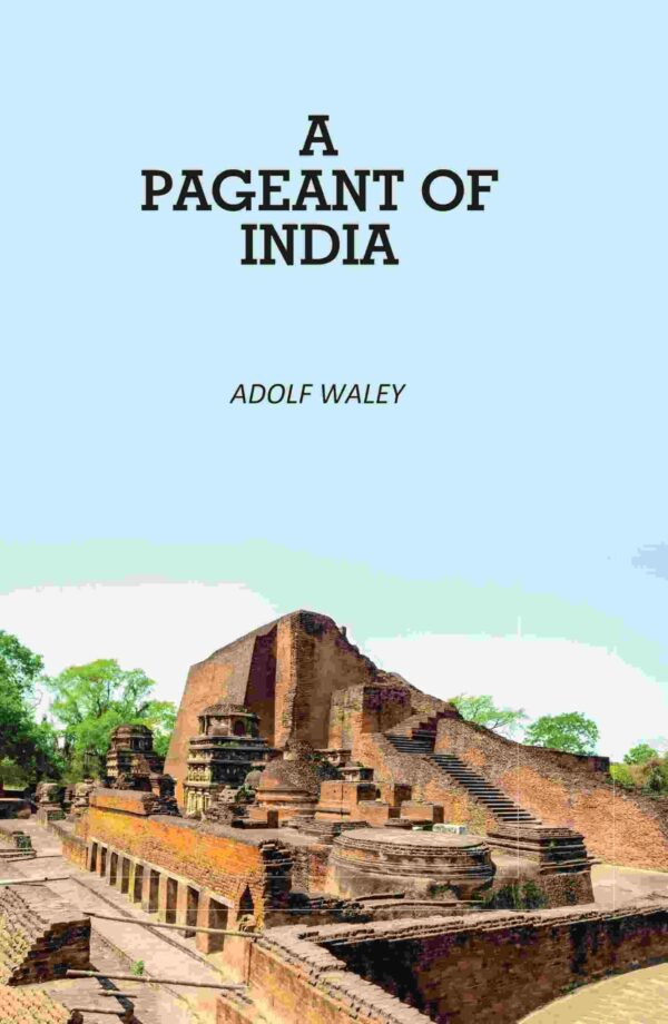 A Pageant of India [Hardcover]