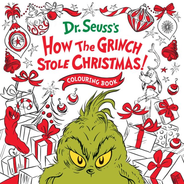 How the Grinch Stole Christmas! Colouring Book: A festive illustrated Christmas colouring book – new for 2025!