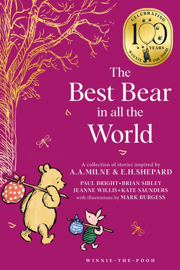 WINNIE THE POOH: THE BEST BEAR IN ALL THE WORLD