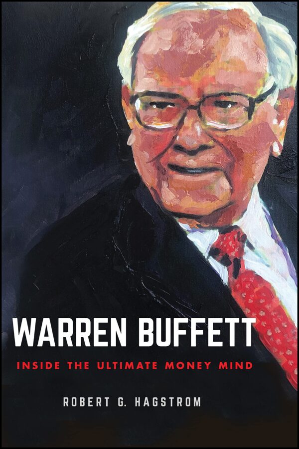 WARREN BUFFETT - INSIDE THE ULTIMATE MONEY MIND