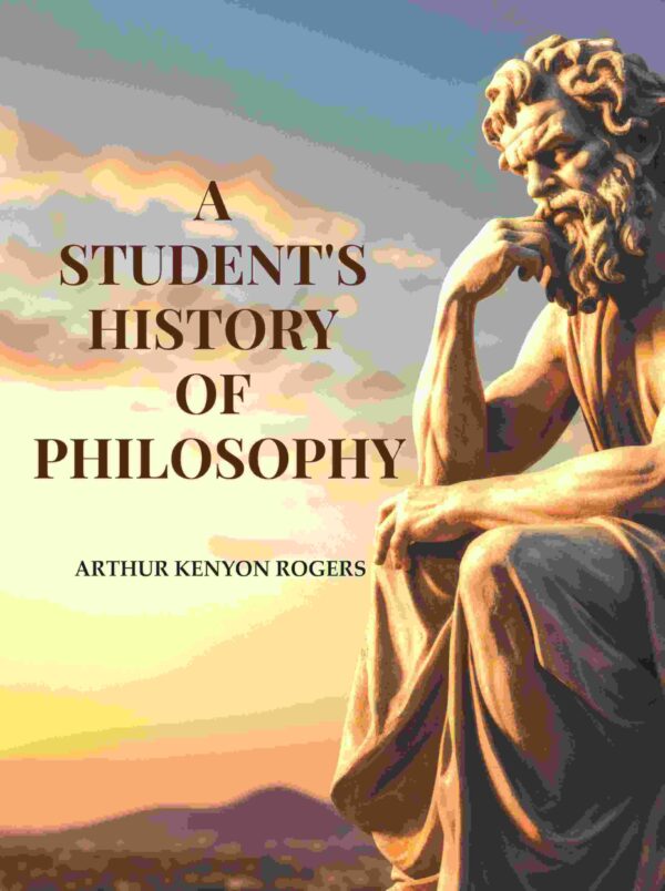 A Student's History of Philosophy