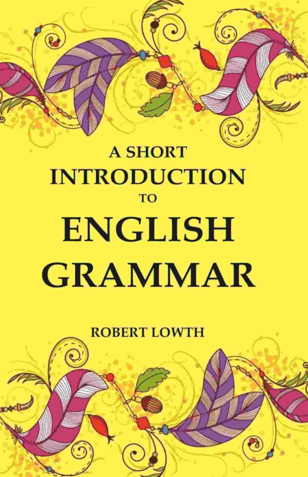 A Short Introduction to English Grammar [Hardcover]