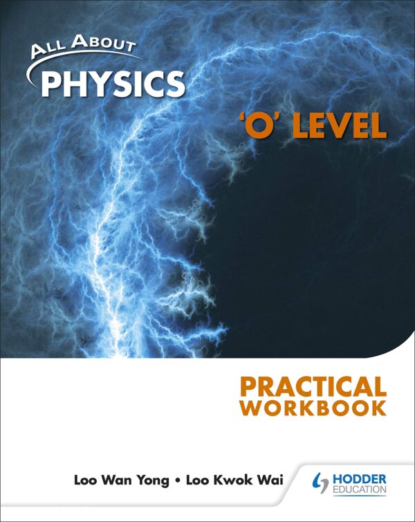 ALL ABOUT PHYSICS O LEVEL.
