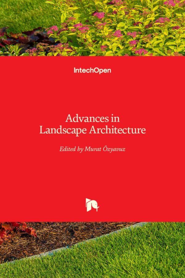 ADVANCES IN LANDSCAPE ARCHITECTURE (HB 2016)