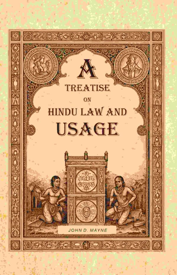 A Treatise on Hindu Law and Usage