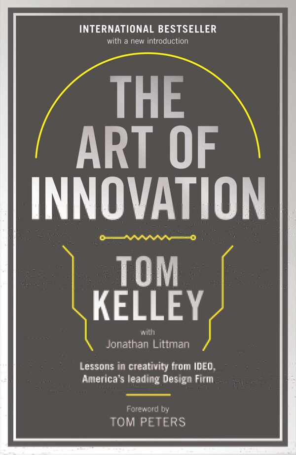 THE ART OF INNOVATION (UPDATED ED)