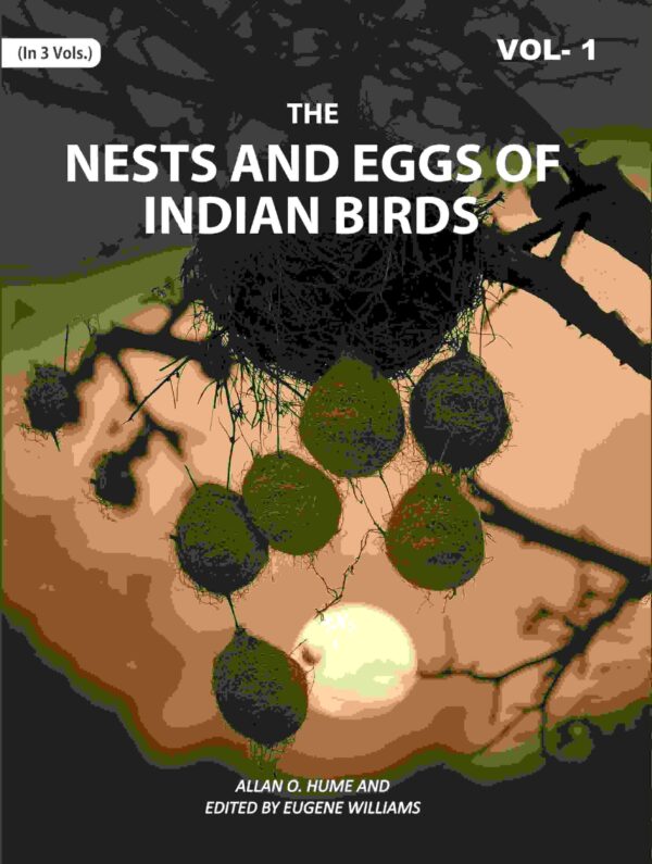 The Nests and Eggs of Indian Birds 1st