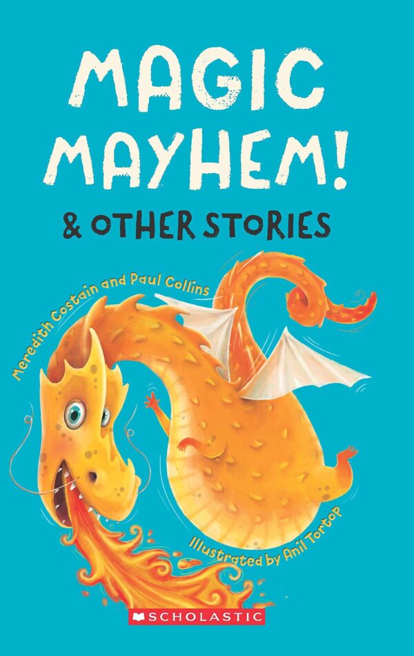 Magic Mayhem! and Other Stories