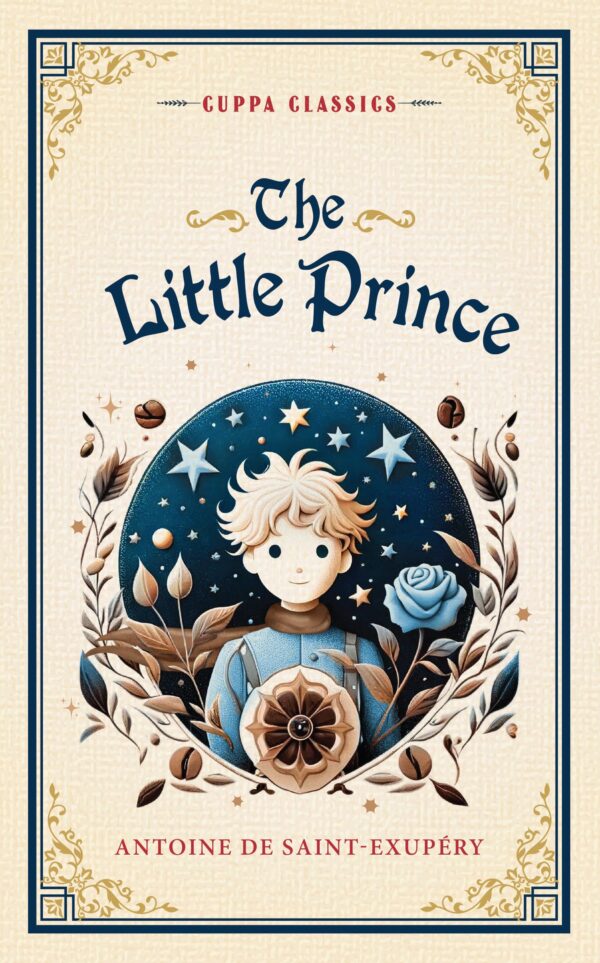 The Little Prince (Cuppa Classics)