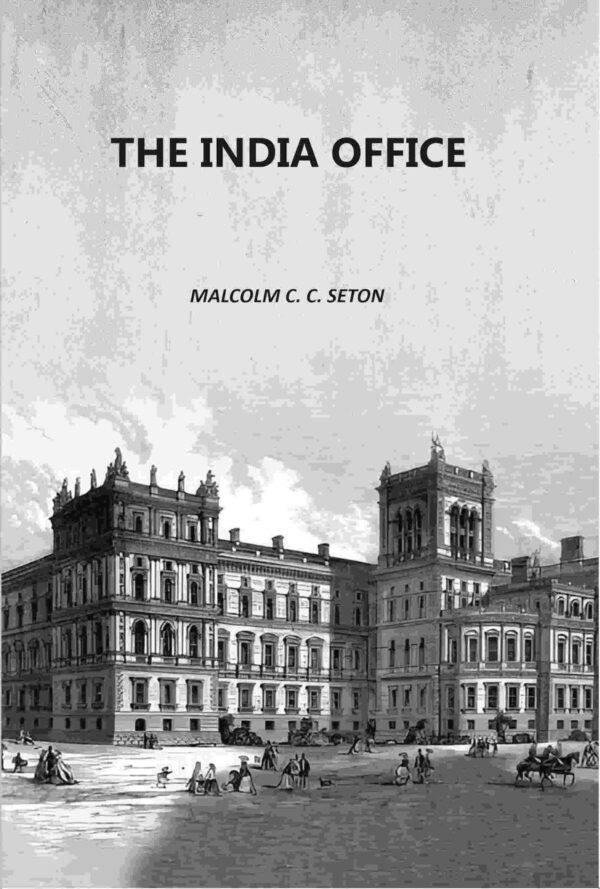 The India Office [Hardcover]