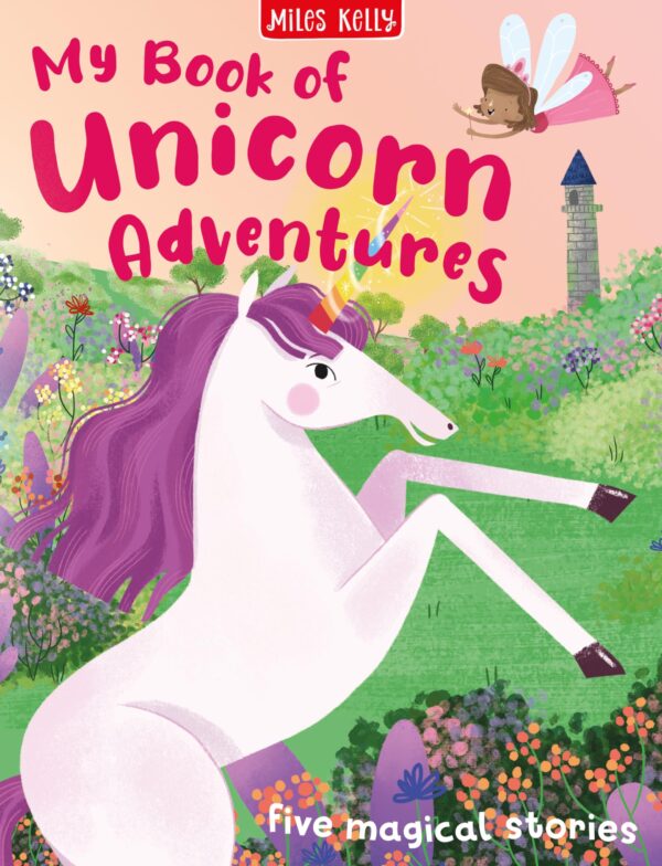 MY BOOK OF UNICORN ADVENTURES