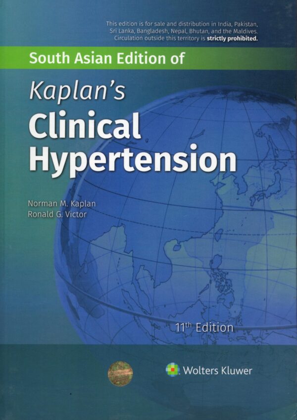 Kaplan's Clinical Hypertension, 11th South Asian ed