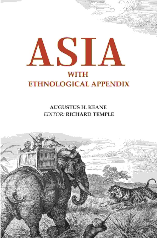 Asia: With Ethnological Appendix [Hardcover]