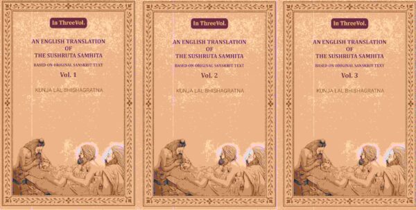 An English translation of the Sushruta samhita, based on original Sanskrit text 3 Vols. Set [Hardcover]