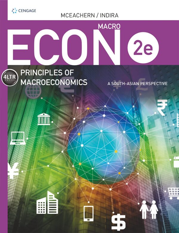 MACRO ECON: A South-Asian Perspective, 2nd Edition