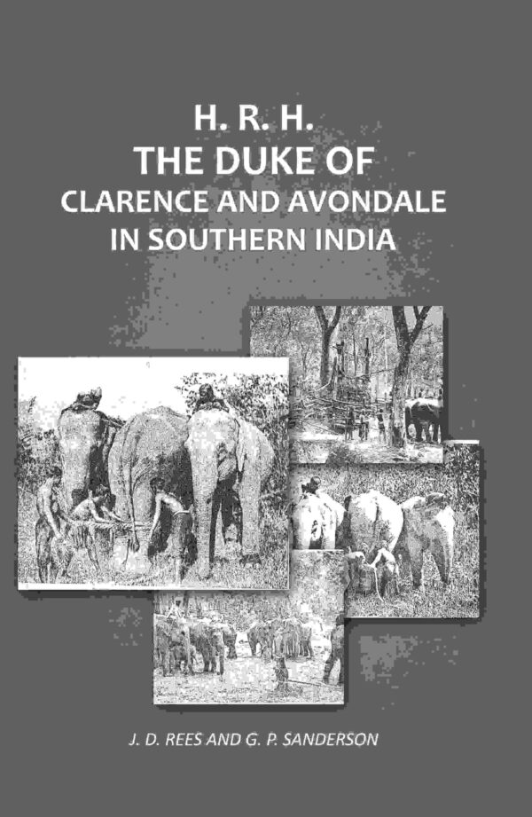 H. R. H. The Duke of Clarence and Avondale in Southern India