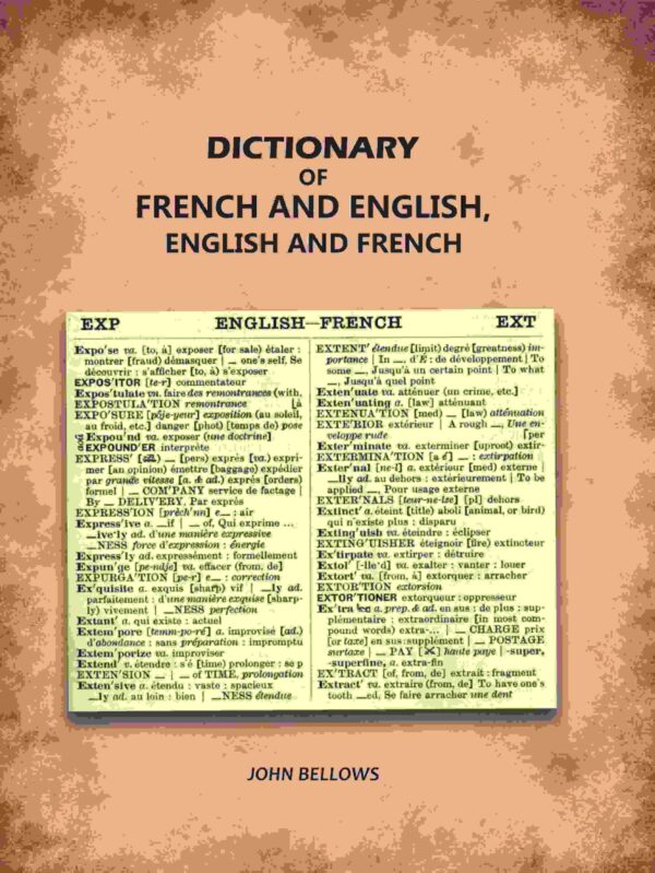 Dictionary of French and English, English and French