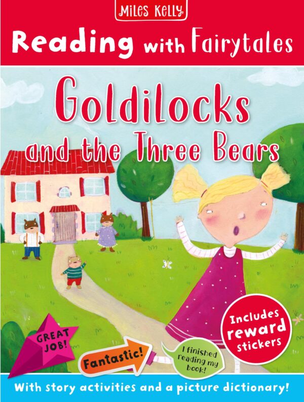 READING WITH FAIRYTALES : GOLDILOCKS