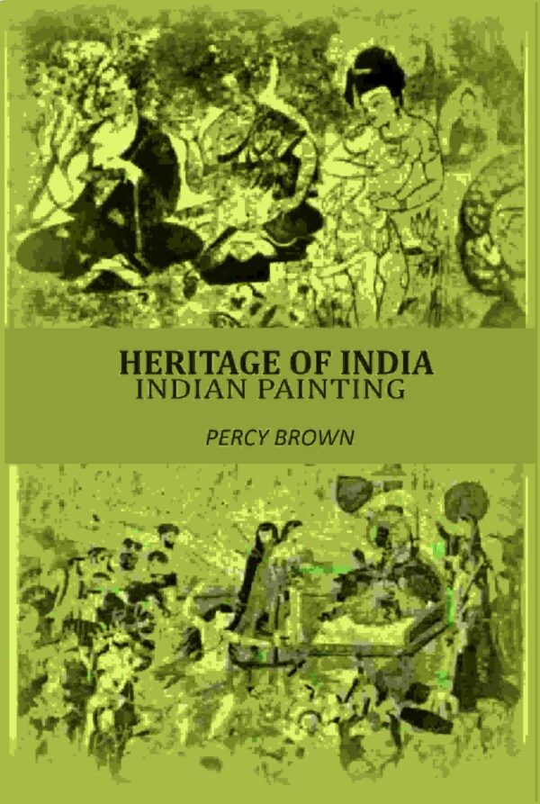Heritage Of India: Indian Painting [Hardcover]