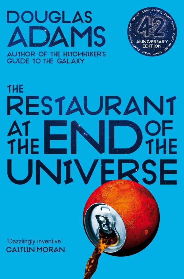The Restaurant at the End of the Universe (The Hitchhiker's Guide to the Galaxy, 2)