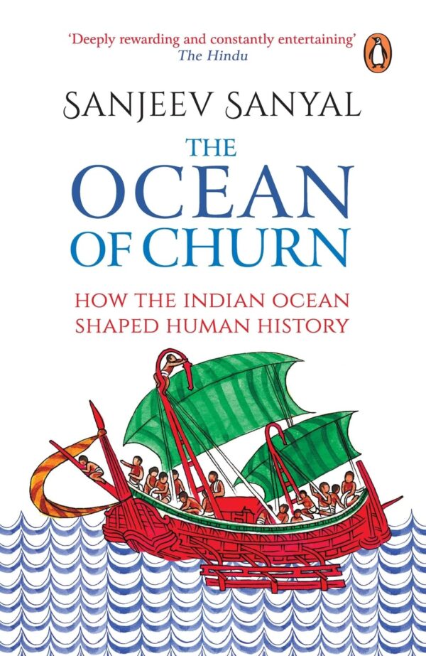 Ocean of Churn : How the Indian Ocean Sh