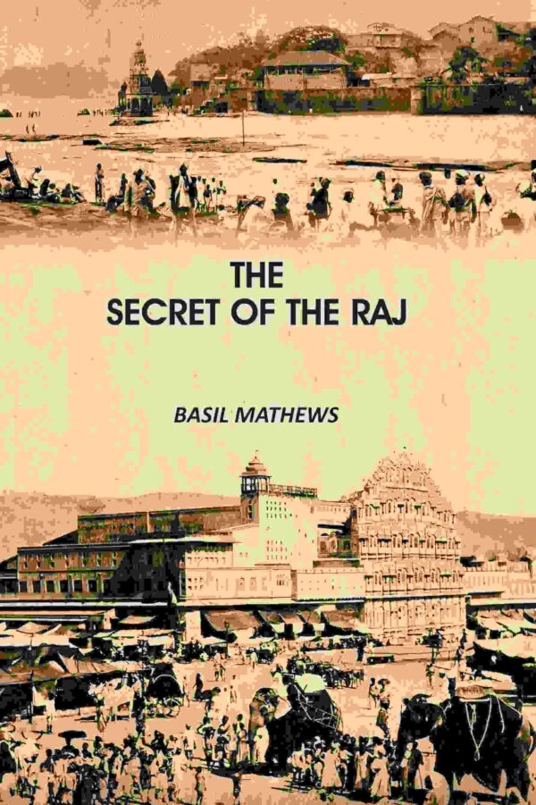 The Secret of the Raj