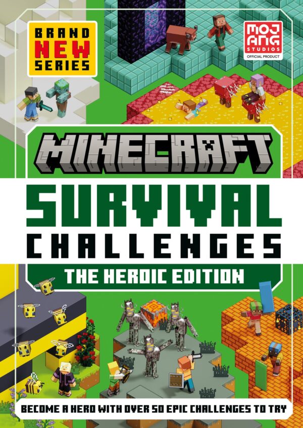 MINECRAFT SURVIVAL CHALLENGES: THE HEROIC EDITION
