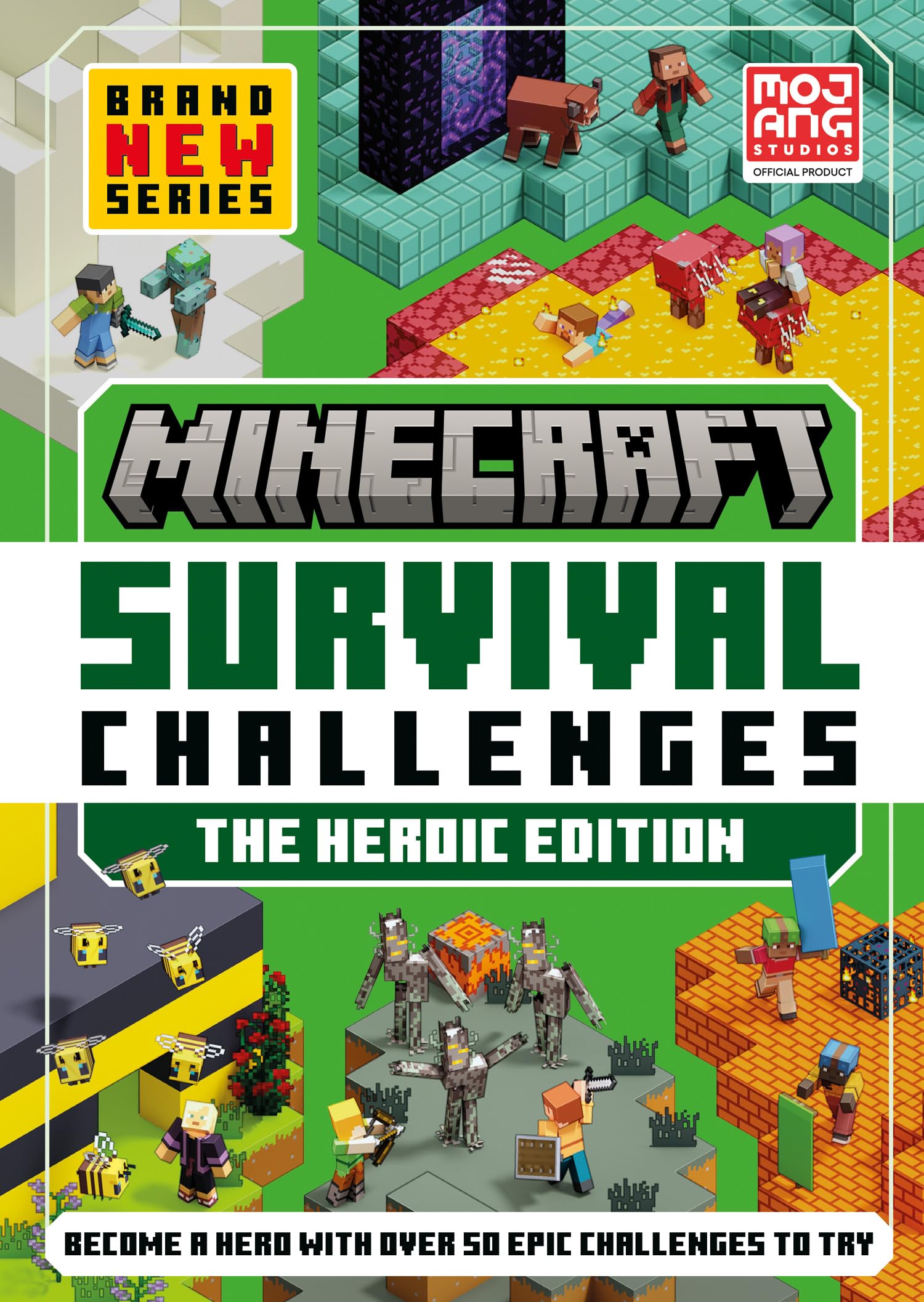 MINECRAFT SURVIVAL CHALLENGES: THE HEROIC EDITION