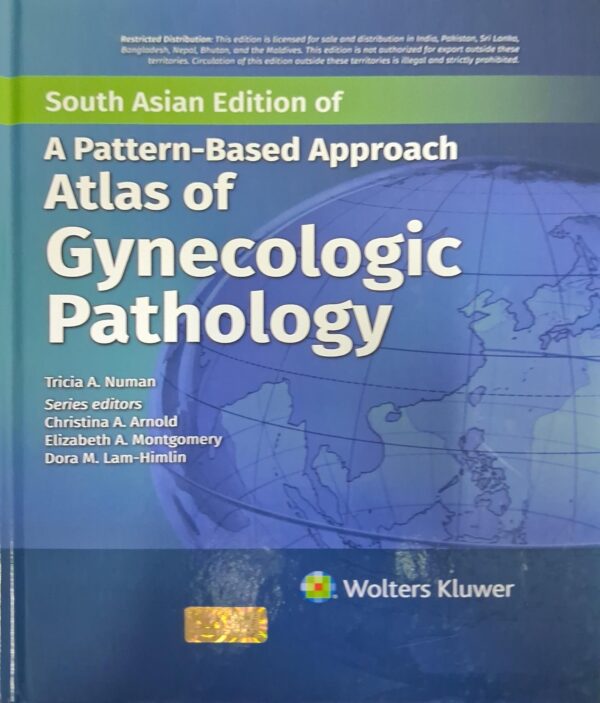 A PATTERN BASED APPROACH ATLAS OF GYNECOLOGIC PATHOLOGY (SAE) (HB 2026)