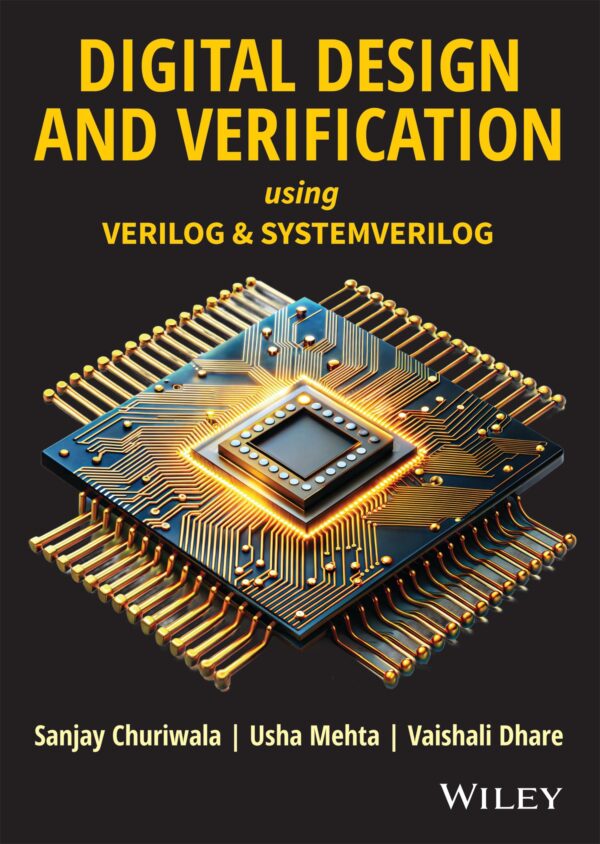 Digital Design and Verification using Verilog and SystemVerilog