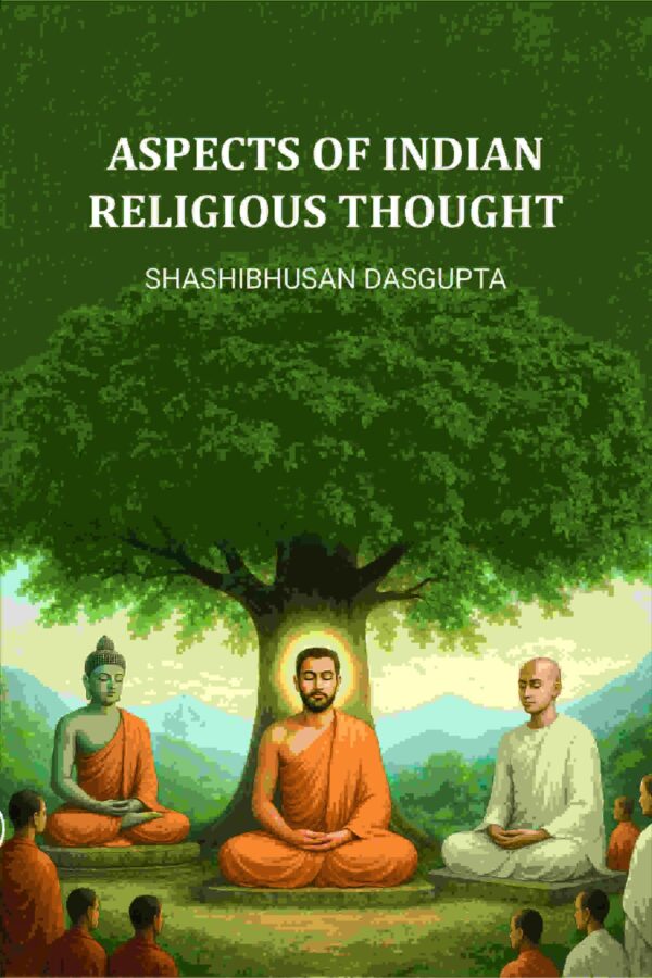Aspects of Indian Religious Thought [Hardcover]